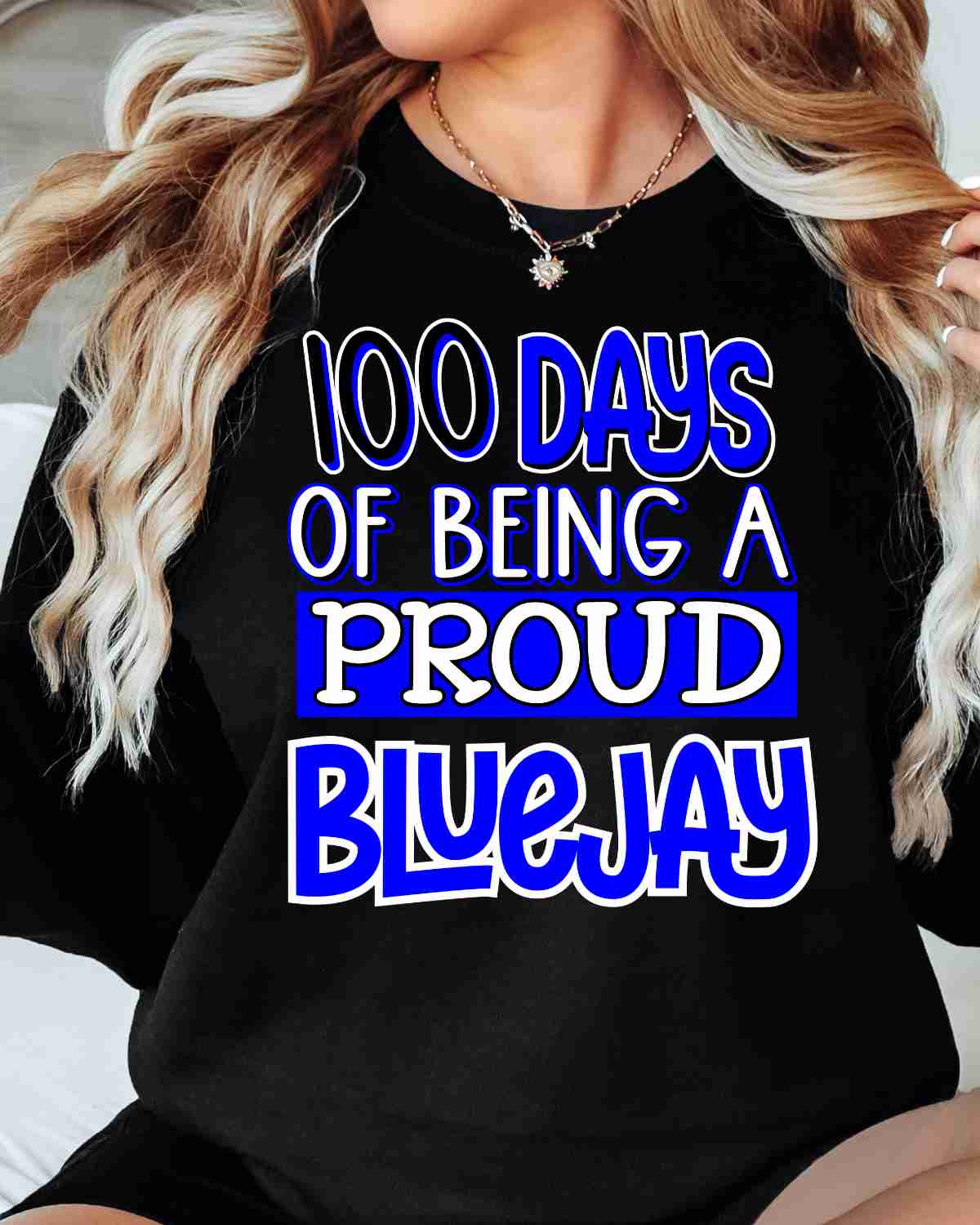 100 Days of Being a Proud Bluejay DTF Transfer