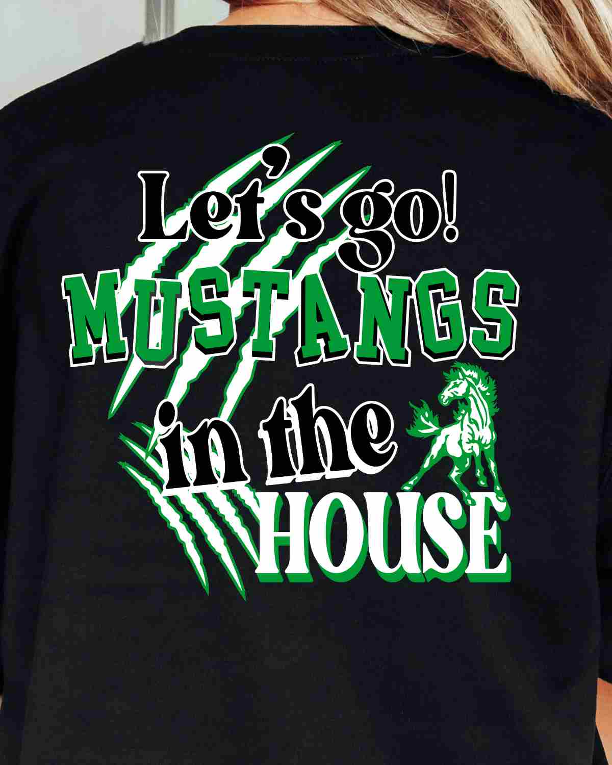 Let's Go Mustangs In the House DTF Transfer