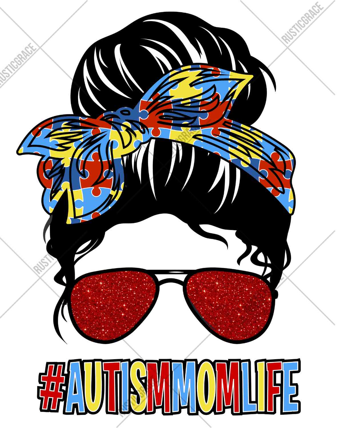 #AUTISMMOMLIFE Messy Bun DTF Transfer