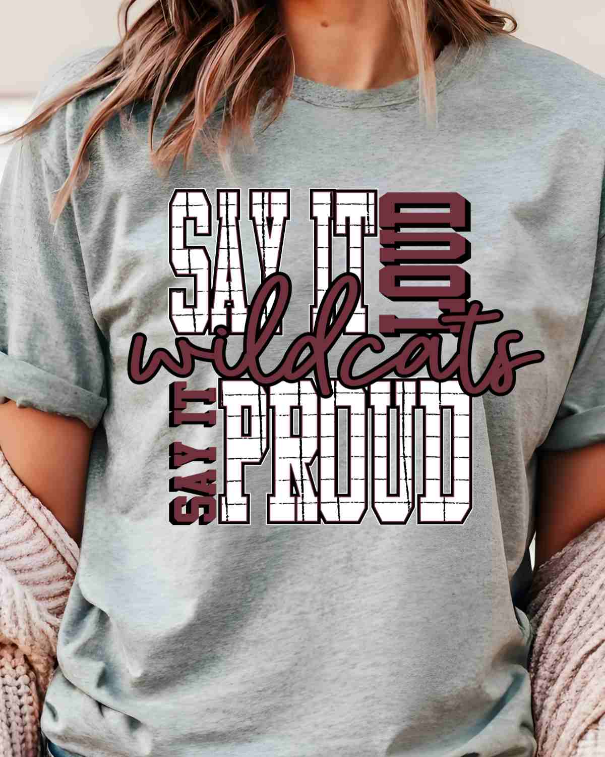 Say It Loud Proud Wildcats DTF Transfer