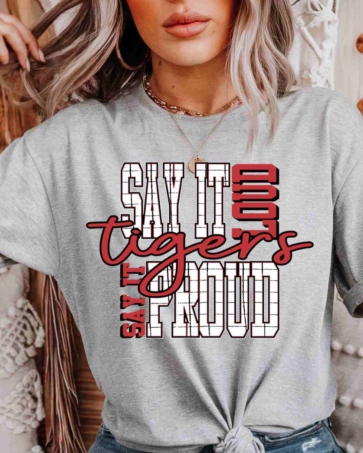 Say It Loud Proud Tigers DTF Transfer