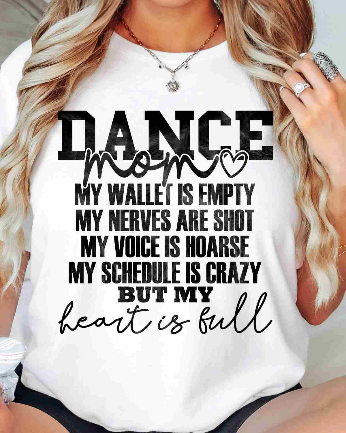 Dance Mom Heart is Full DTF Transfer