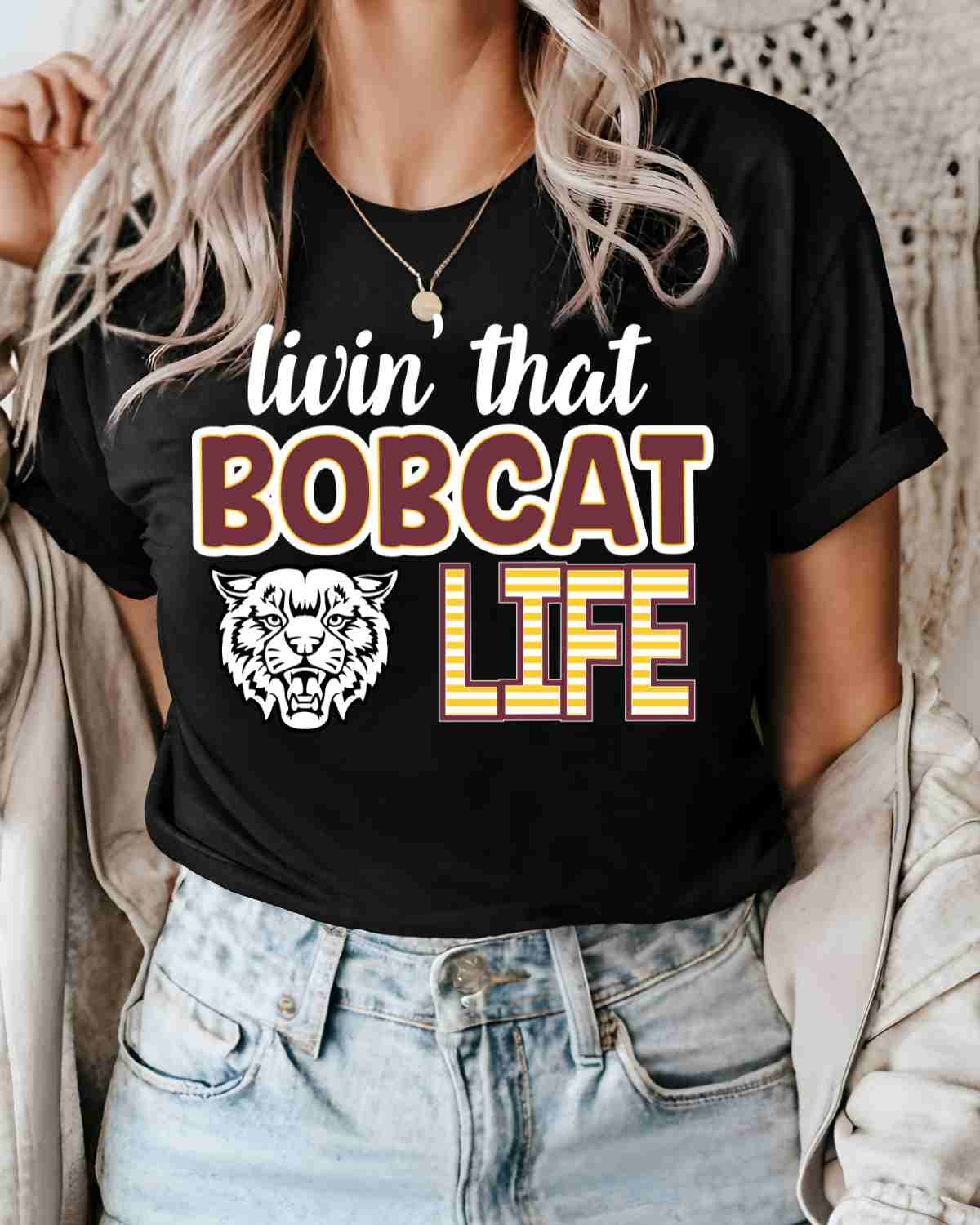 Livin that Bobcat Life DTF Transfer
