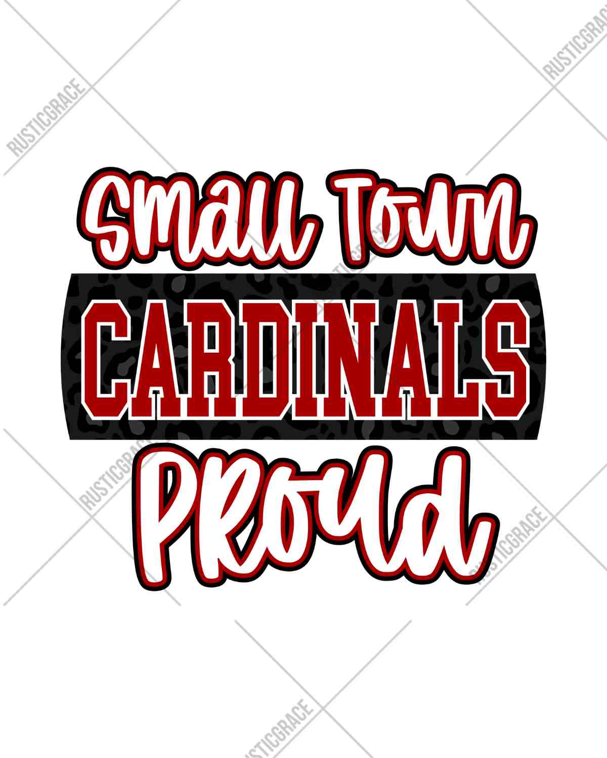 Small Town Proud Cardinals DTF Transfer