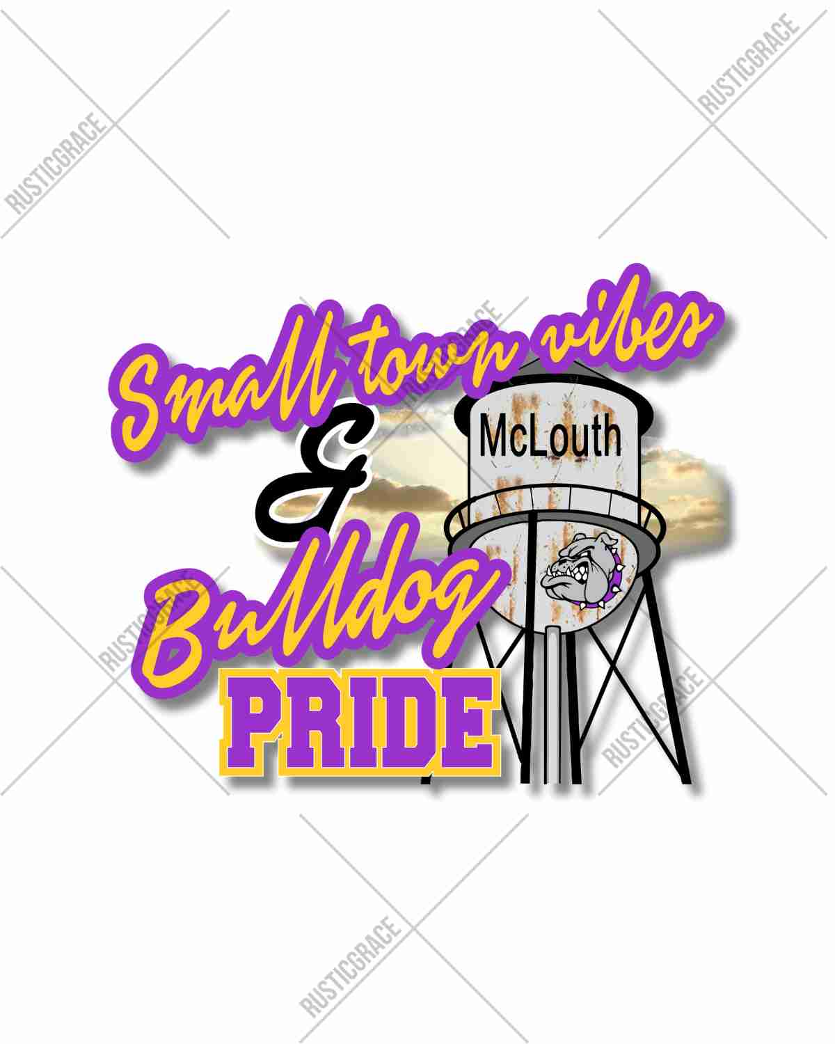 Small Town Vibes & McLouth Bulldog Pride DTF Transfer