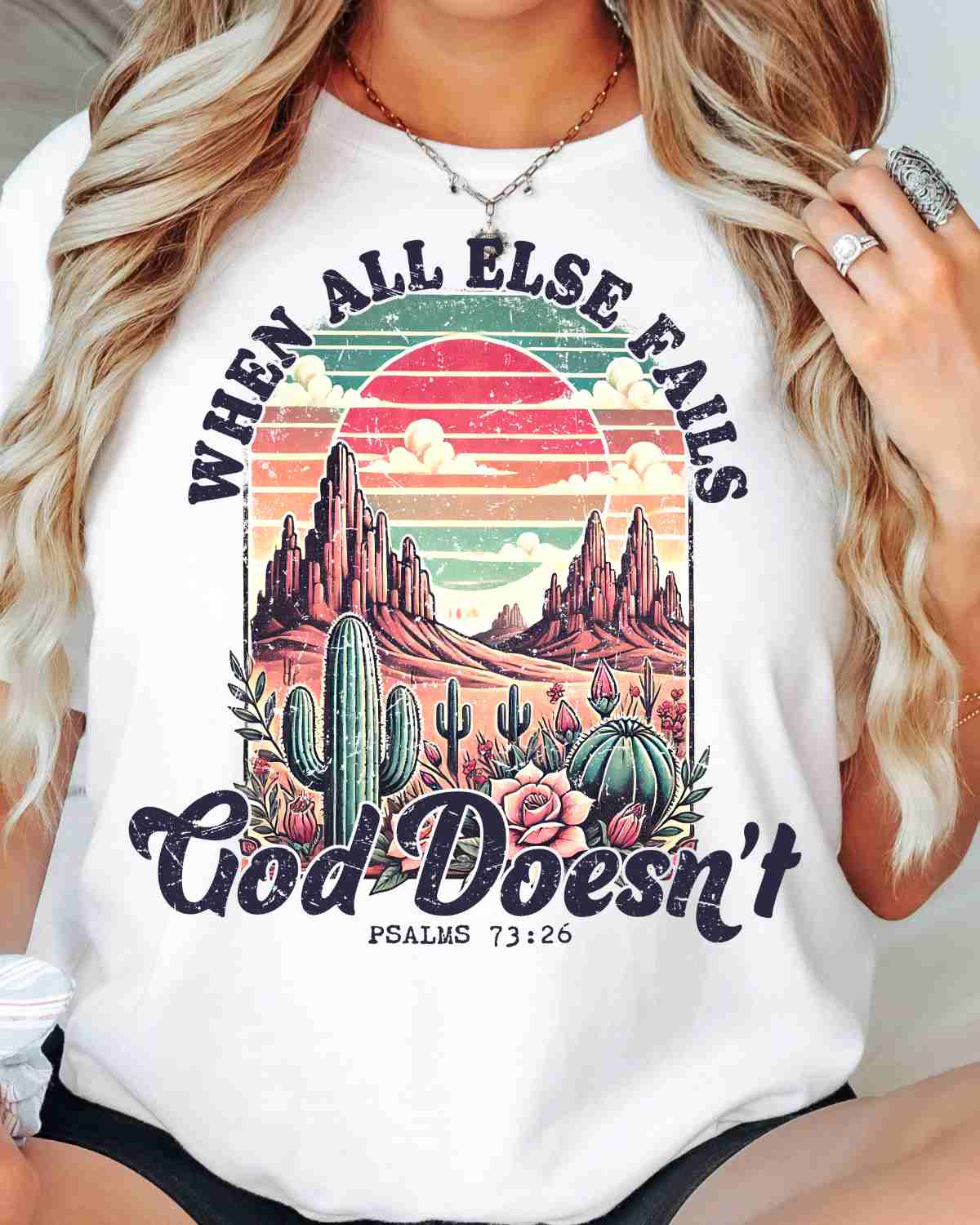 When All Else Fails God Doesn't Desert DTF Transfer