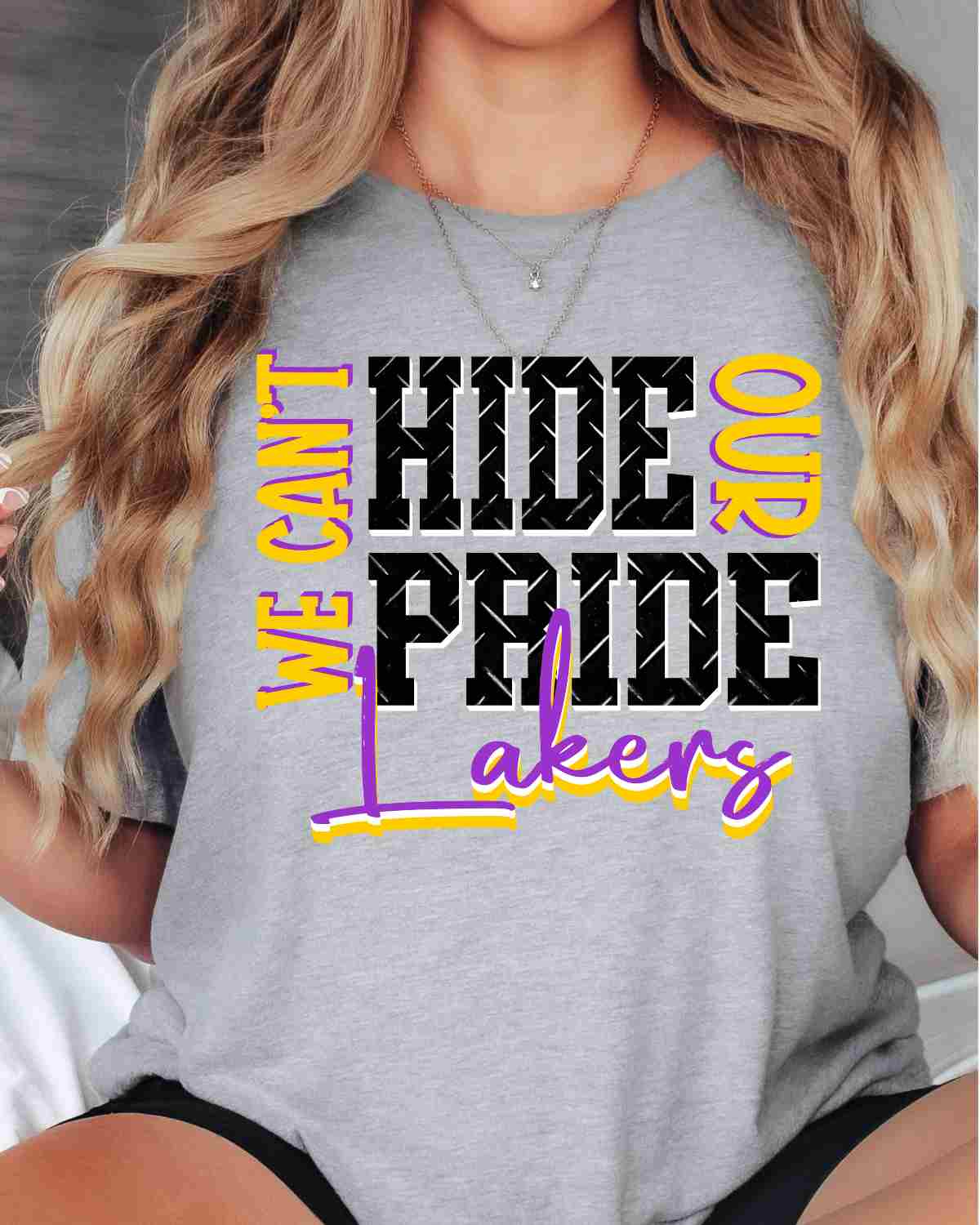 We Can't Hide Our Pride Lakers DTF Transfer