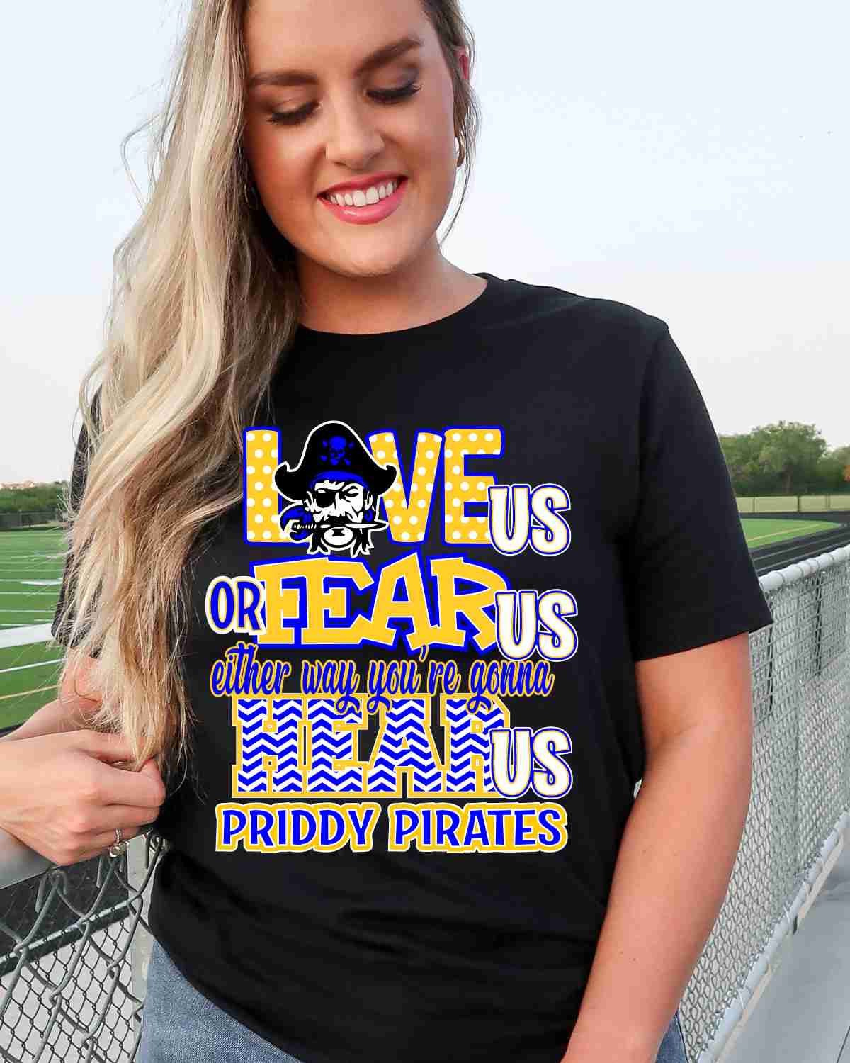 Love Us Fear Us Priddy Pirates DTF Transfer