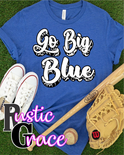 Go Big Blue Transfer - Rustic Grace Heat Transfer Company