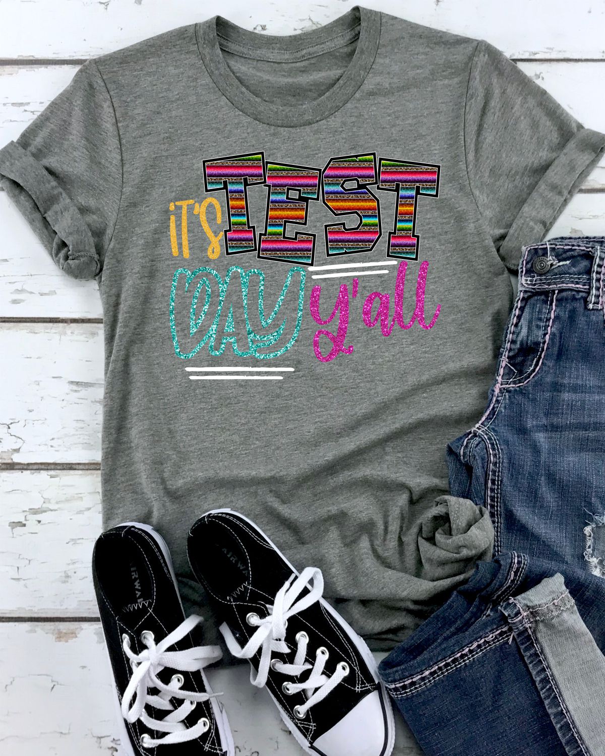 It's Test Day Y'all DTF Transfer