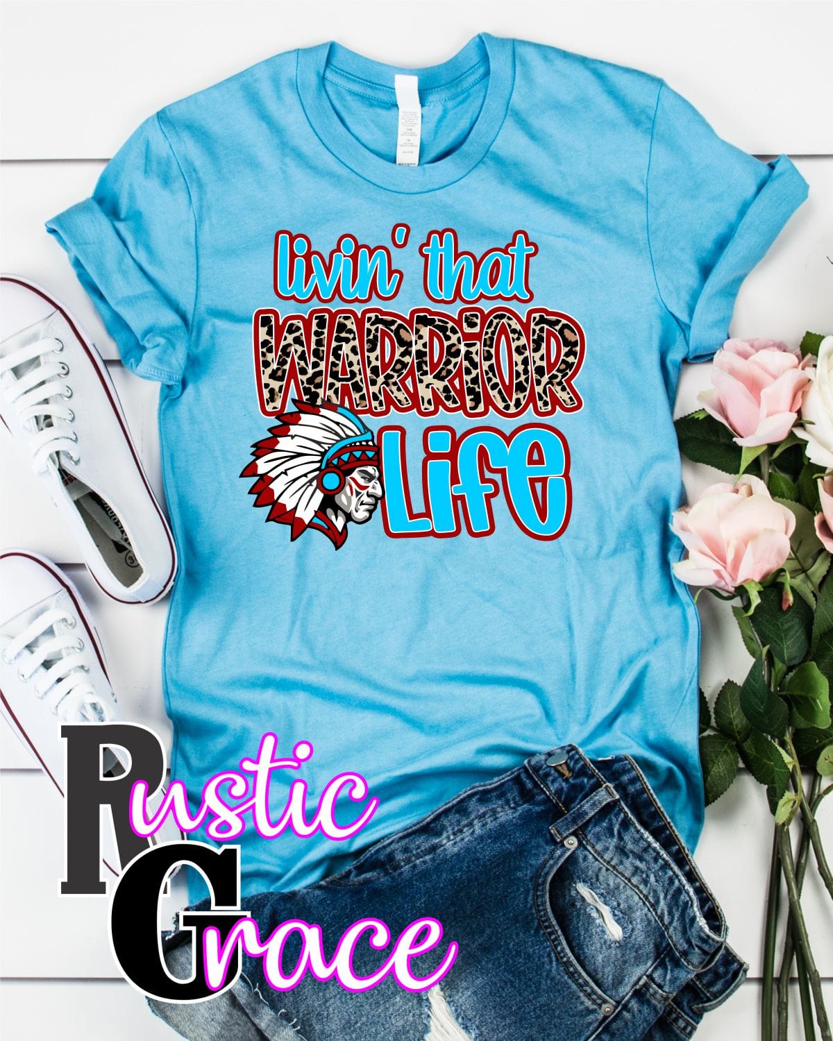 Livin that Warrior Life Transfer - Rustic Grace Heat Transfer Company