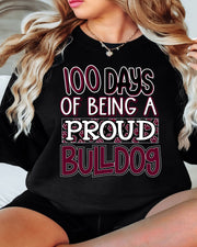 100 Days of Being a Proud Bulldog DTF Transfer