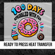 100 Days Sprinkled with Fun DTF Transfer