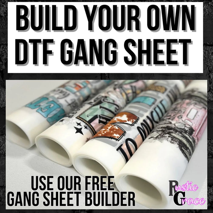 Build Your Own DTF Gang Sheet