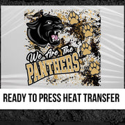 We Are the Panthers Splatter DTF Transfer