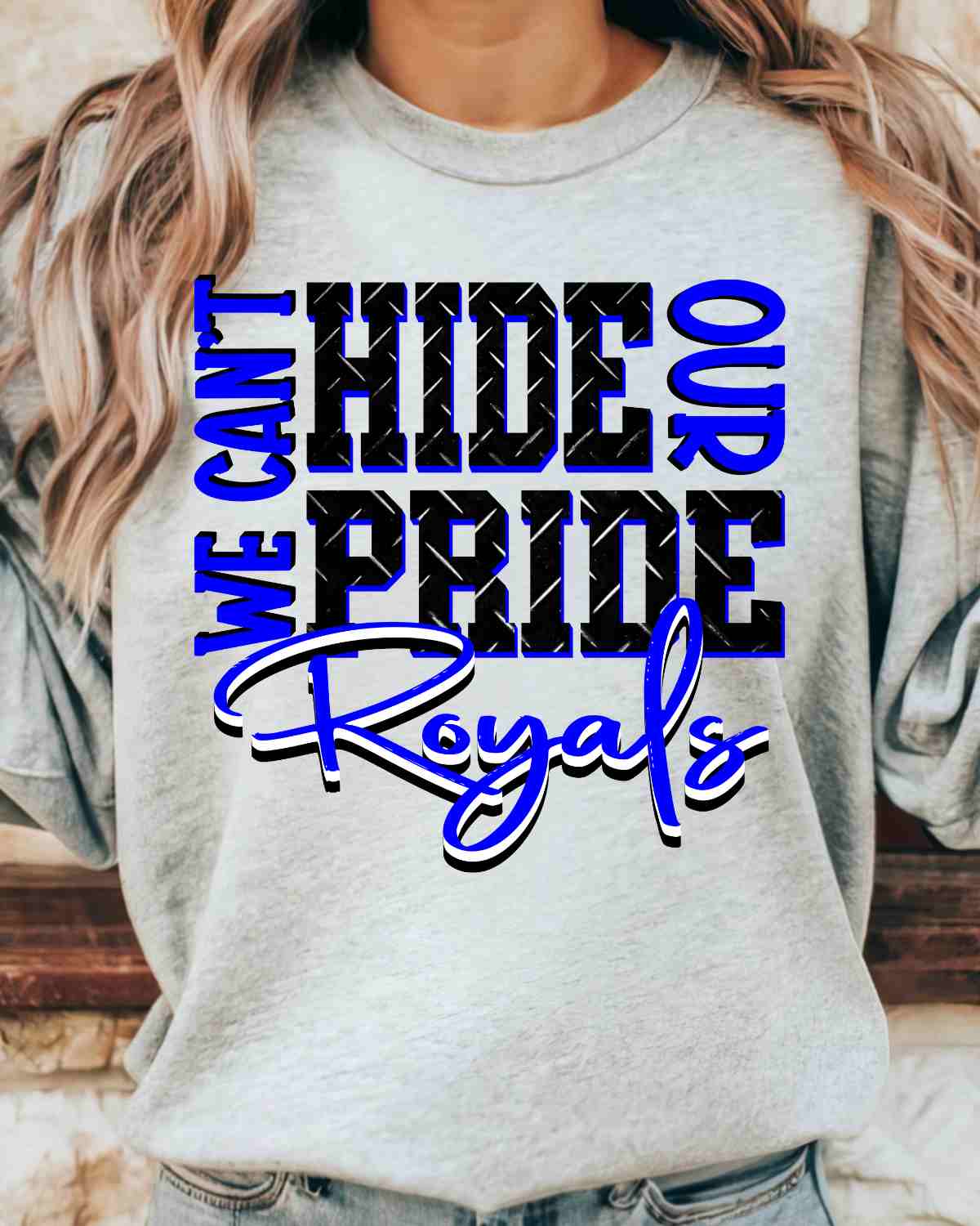 We Can't Hide Our Pride Royals DTF Transfer