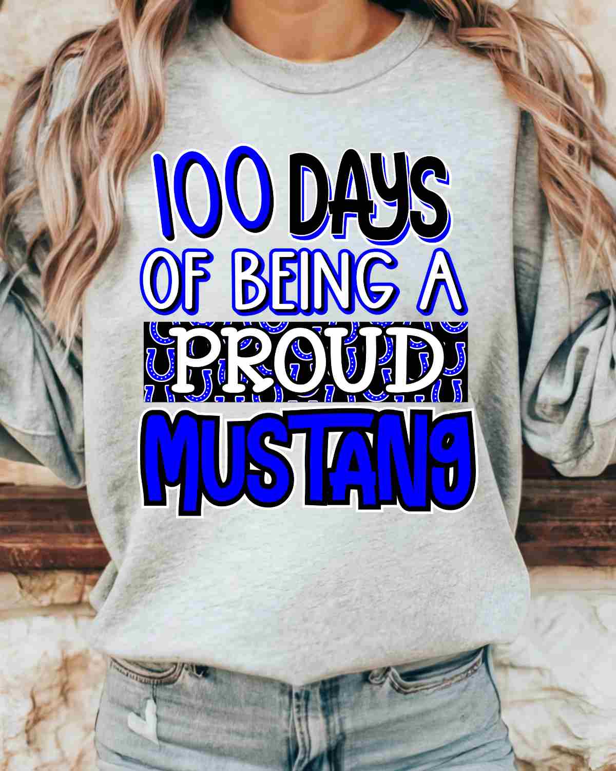 100 Days of Being a Proud Mustang DTF Transfer