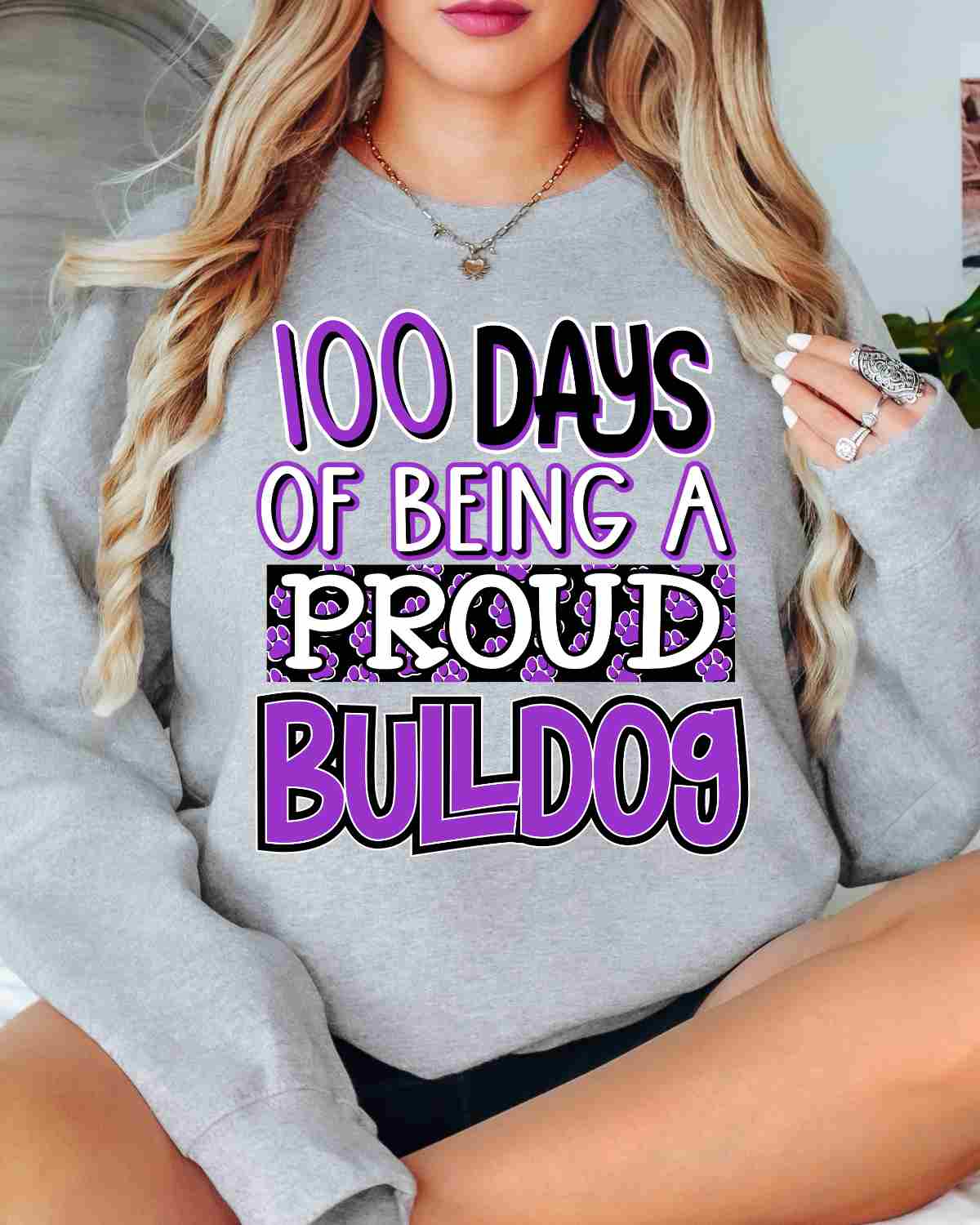 100 Days of Being a Proud Bulldog DTF Transfer