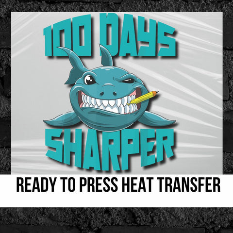 100 Days Sharper Shark DTF Transfer