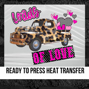 Loads of Love Leopard Truck DTF Transfer