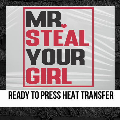 Mr Steal Your Girl DTF Transfer