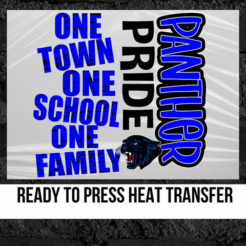 One Town One School Panther Pride DTF Transfer
