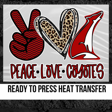 Peace Love Coyotes DTF Transfer