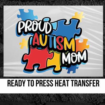 Proud Autism Mom DTF Transfer