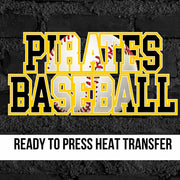 Pirates Baseball Words DTF Transfer