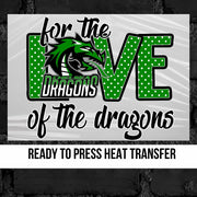 For the Love of the Chelsea Dragons DTF Transfer