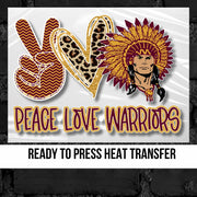 Peace Love Warriors Headdress DTF Transfer