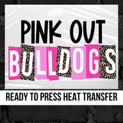 Pink Out Bulldogs DTF Transfer