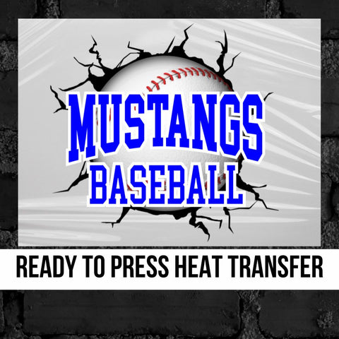 Mustangs Baseball Break Through DTF Transfer