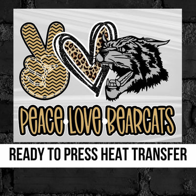 Peace Love Bearcats DTF Transfer