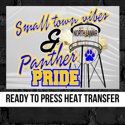 Small Town Vibes & North Lamar Panther Pride DTF Transfer