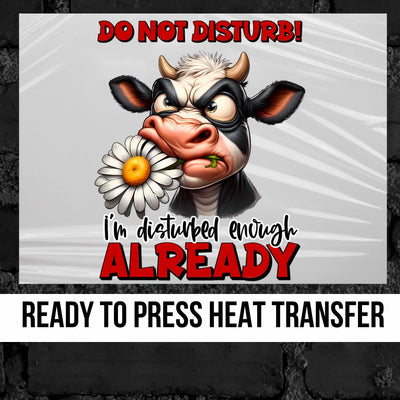 Do Not Disturb Cow DTF Transfer