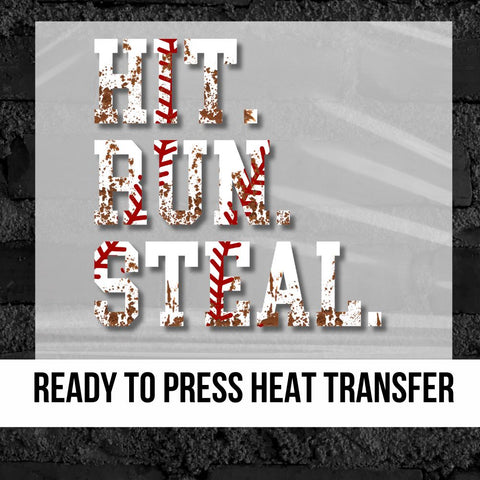 Hit Run Steal Baseball DTF Transfer