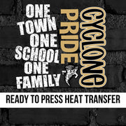 One Town One School Cyclone Pride DTF Transfer