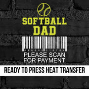 Softball Dad Barcode DTF Transfer