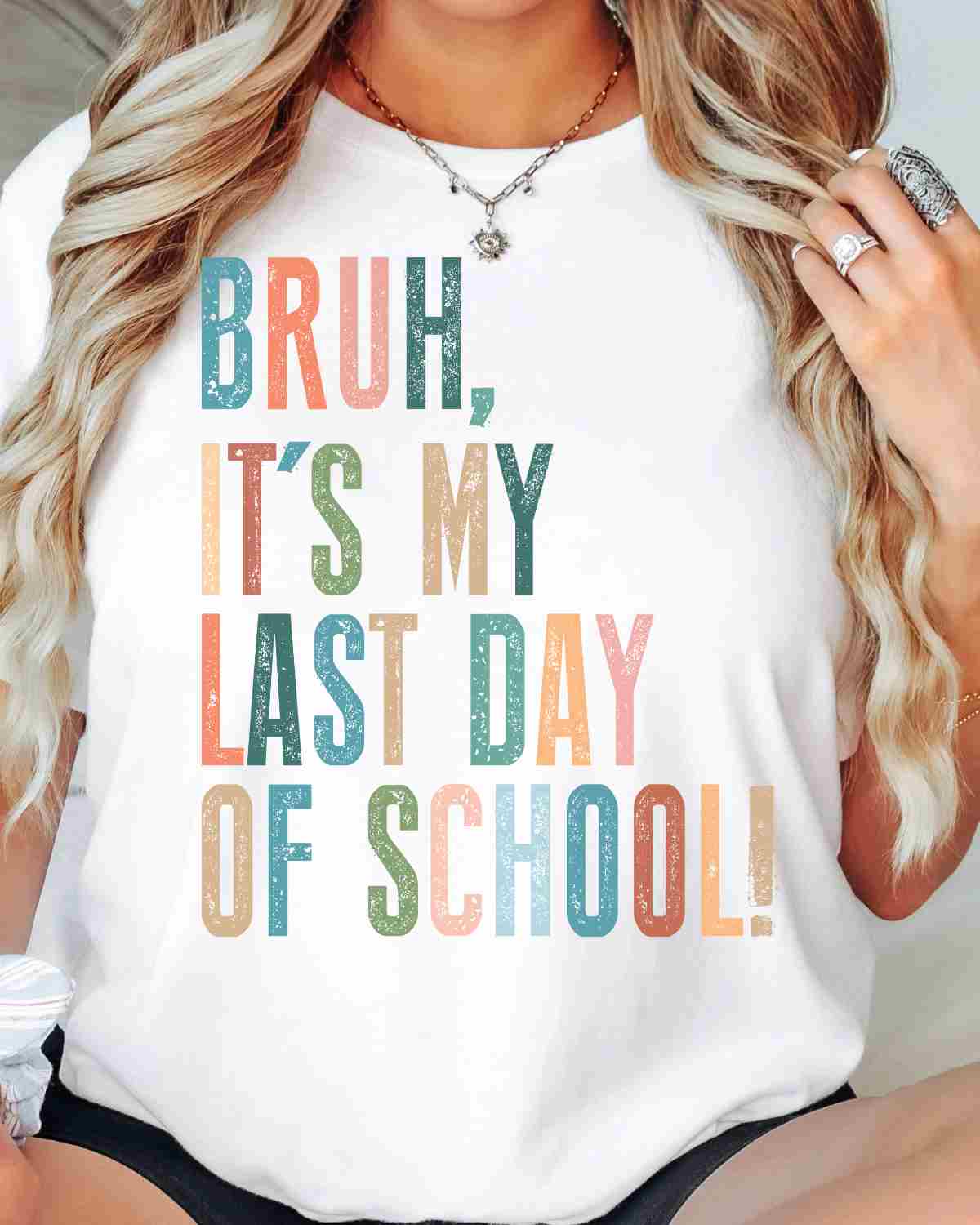 Bruh, It's My Last Day of School DTF Transfer