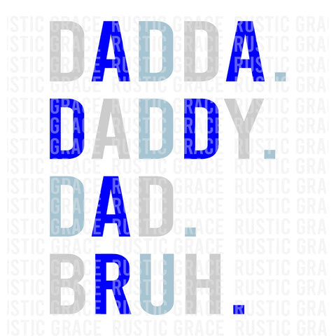 Dadda Daddy Dad Bruh Digital Download