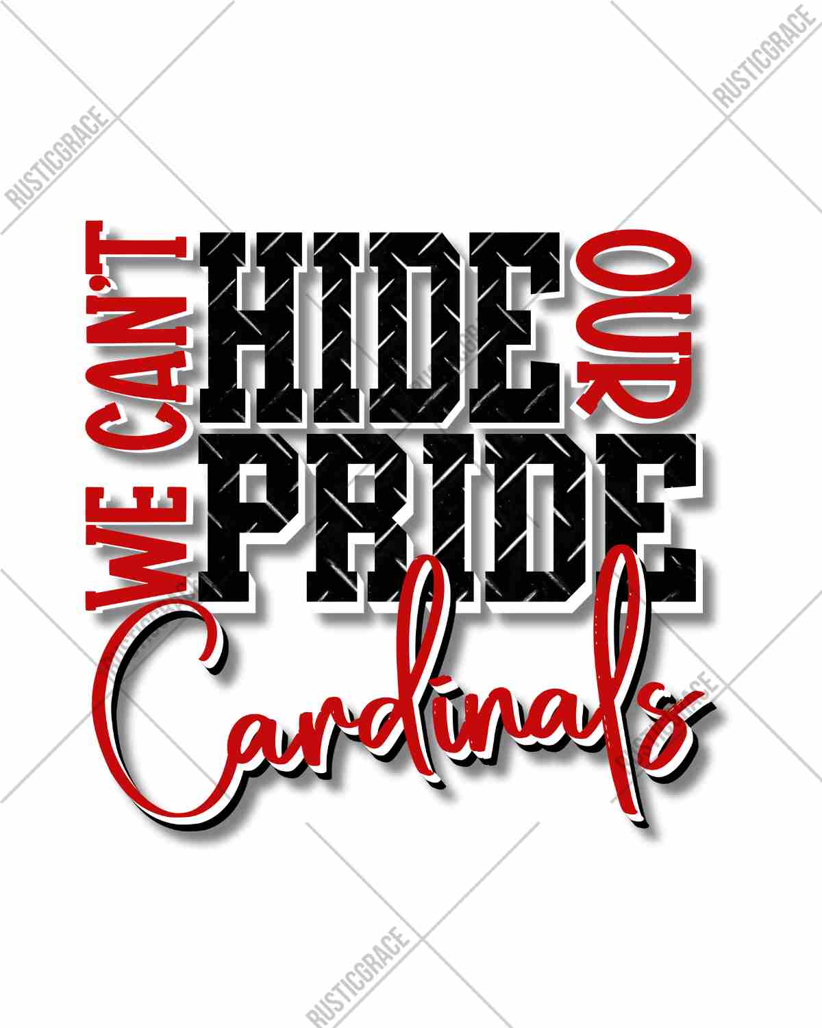 We Can't Hide Our Pride Cardinals DTF Transfer