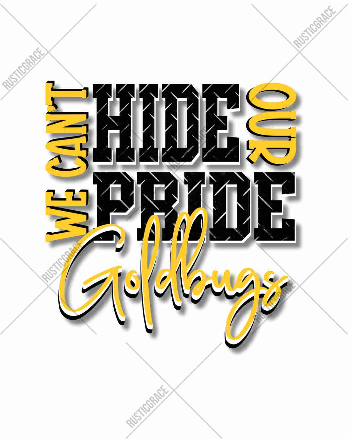Can't Hide Our Pride Goldbugs DTF Transfer
