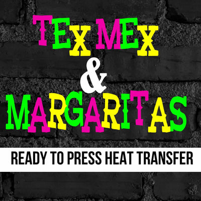 Tex Mex and Margaritas Transfer