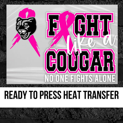 Fight Like a Cougar DTF Transfer