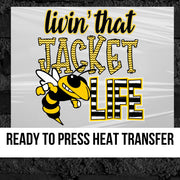 Livin' that Jackets Life DTF Transfer