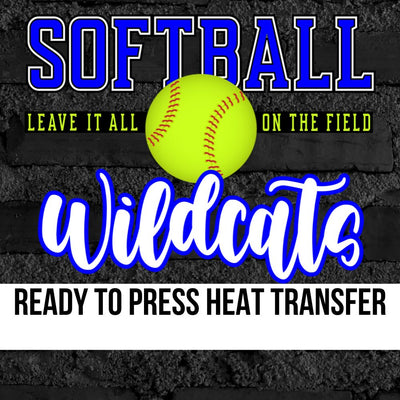 Wildcats Softball Leave it on the Field DTF Transfer