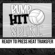 Bump Hit Spike Volleyball DTF Transfer
