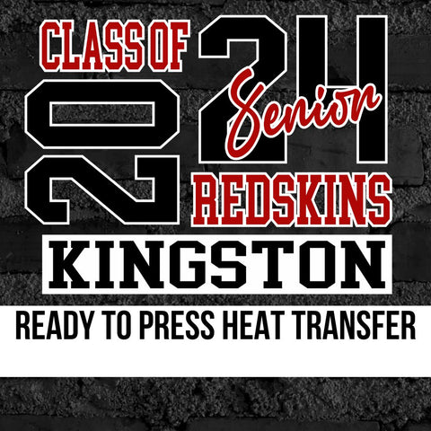 Kingston Redskins Class of 2024 DTF Transfer