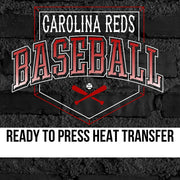 Carolina Reds Baseball Home Plate DTF Transfer